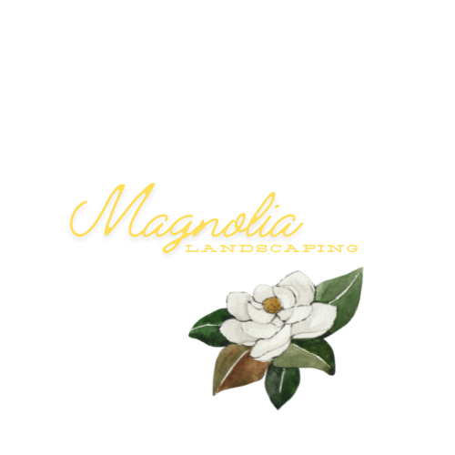 Magnolia Landscaping